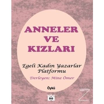 Anneler ve Kızları - Kollektif