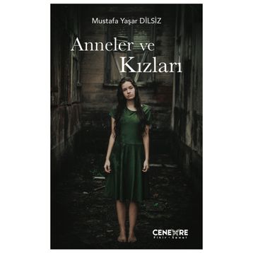 Anneler Ve Kızları- Mustafa Yaşar Dilsiz