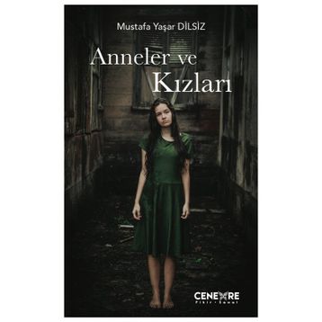Anneler Ve Kızları- Mustafa Yaşar Dilsiz
