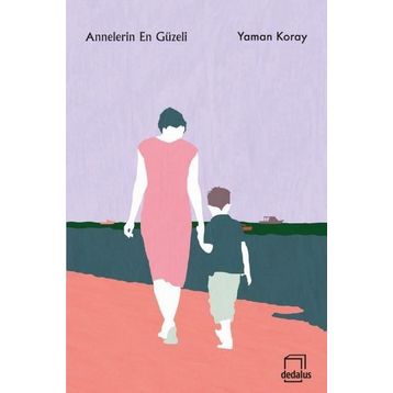 ANNELERIN EN GÜZELİ - SALIH MEMECAN