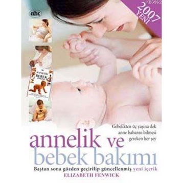 ANNELIK VE BEBEK BAKIMI - ELIZABETH FENWICK