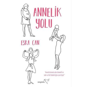 Annelik Yolu - Esra Can