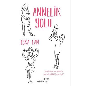Annelik Yolu - Esra Can