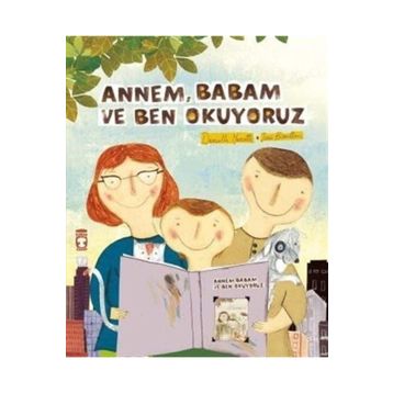Annem Babam ve Ben Okuyoruz Timaş Çocuk
