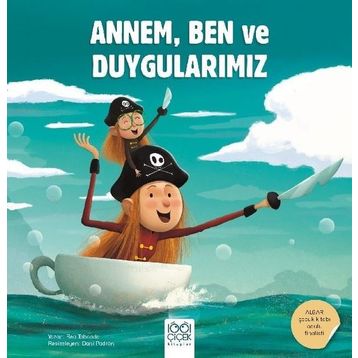 Annem Ben ve Duygularımız - Bea Taboada