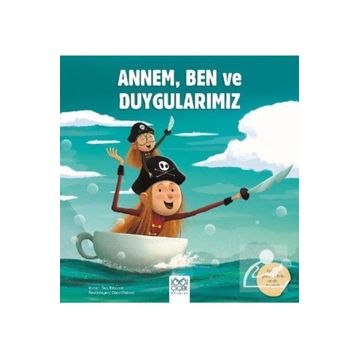 Annem Ben ve Duygularımız - Bea Taboada