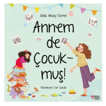 Annem de Çocukmuş - Seda Aksoy Evren