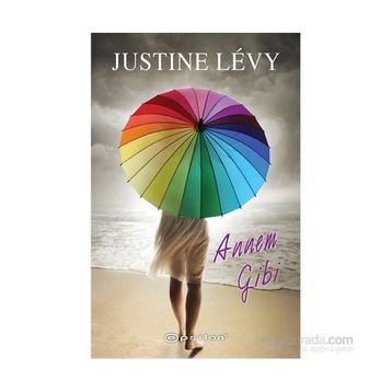 Annem Gibi - Justine Levy