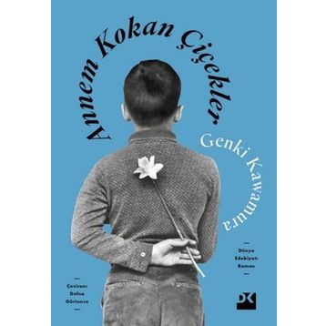 Annem Kokan Çiçekler - Genki Kawamura