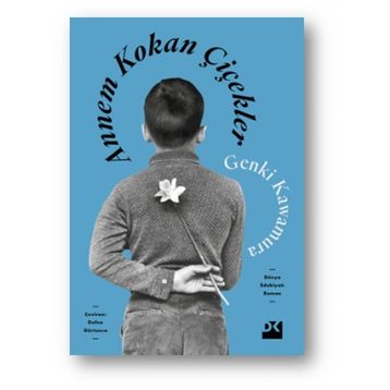 Annem Kokan Çiçekler - Genki Kawamura
