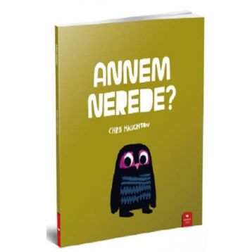 Annem Nerede? - Chris Haughton
