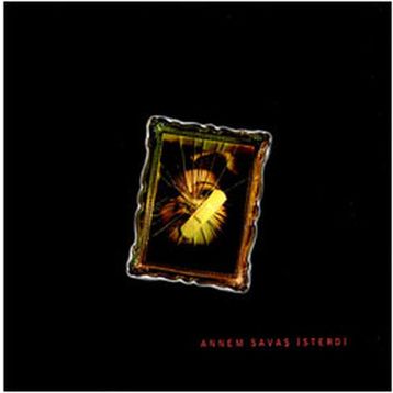 ANNEM SAVAŞ İSTERDİ - KOLEKTIF