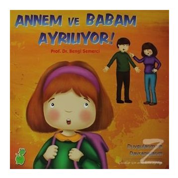 ANNEM VE BABAM AYRILIYOR! - BENGI SEMERCI