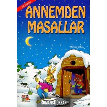 Annemden Masallar-50 Masal / Mürşide Uysal