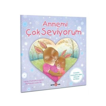 Annemi Çok Seviyorum - Beta Kids
