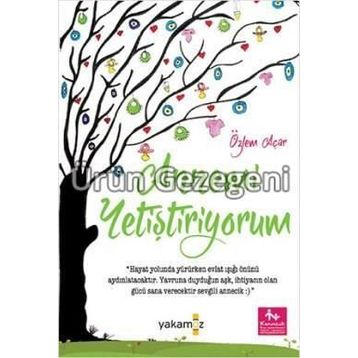 Annemi Yetiştiriyorum - Özlem Acar
