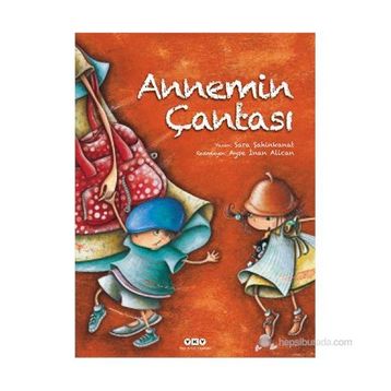 ANNEMIN ÇANTASI - SARA ŞAHINKANAT