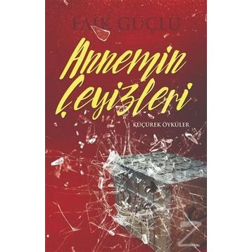 Annemin Çeyizleri - Faik Güçlü