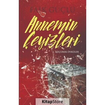 Annemin Çeyizleri - Faik Güçlü