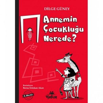 Annemin Çocukluğu Nerede - Dilge Güney