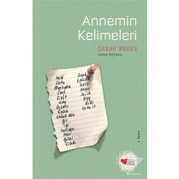 Annemin Kelimeleri - Sarah Weeks