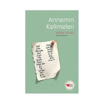 Annemin Kelimeleri - Sarah Weeks