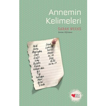 Annemin Kelimeleri - Sarah Weeks