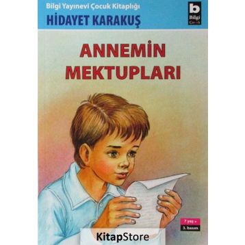 Annemin Mektupları - Hidayet Karakuş