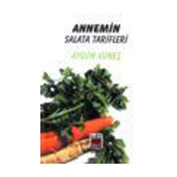ANNEMIN SALATA TARIFLERI - AYGÜN GÜNEŞ
