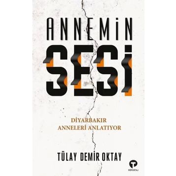 Annemin Sesi - Tülay Demir Oktay