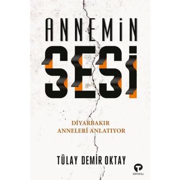 Annemin Sesi - Tülay Demir Oktay