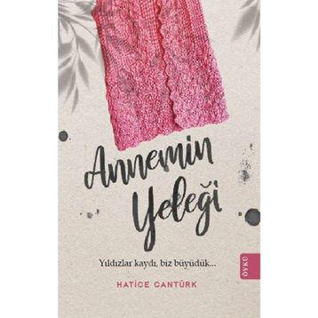 Annemin Yeleği - Hatice Cantürk