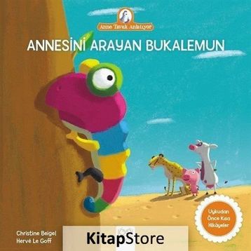 Annesini Arayan Bukalemun - Christine Beigel