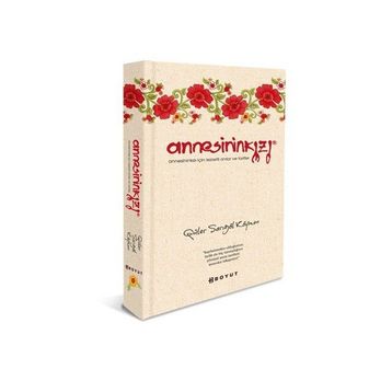 ANNESININ KIZI - GÜLER SARIGÖL KÖYMEN