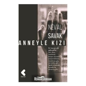 Anneyle Kızı - Neval Savak