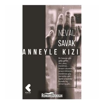 Anneyle Kızı - Neval Savak