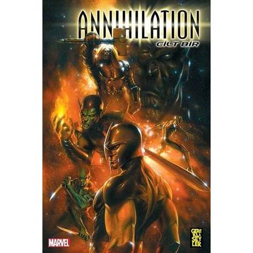 Annihilation Cilt 1 - Keith Giffen Dan Abnett Andy Lanning