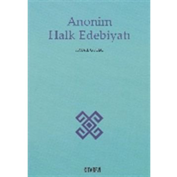 Anonim Halk Edebiyatı - İsmail Güleç