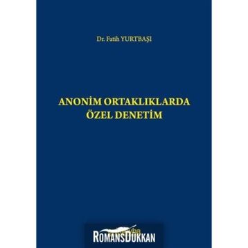 Anonim Ortaklıklarda Özel Denetim - Fatih Yurtbaşı