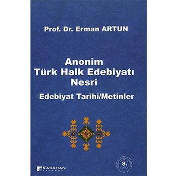 ANONIM TÜRK HALK EDEBİYATI NESRI - ERMAN ARTUN