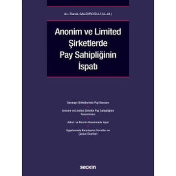 Anonim ve Limited Şirketlerde Pay Sahipliğinin İspatı Burak Saldıroğlu