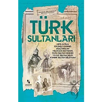 Anonim Yayıncılık Türk Sultanları