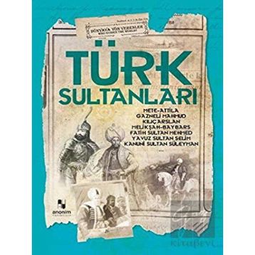 Anonim Yayıncılık Türk Sultanları