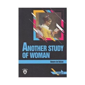 ANOTHER STUDY OF WOMAN (STAGE 2) - HONORE DE BALZAC