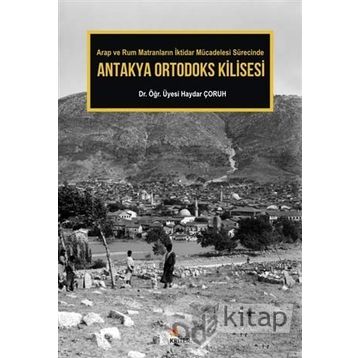 Antakya Ortodoks Kilisesi - Haydar Çoruh