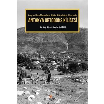 Antakya Ortodoks Kilisesi - Haydar Çoruh