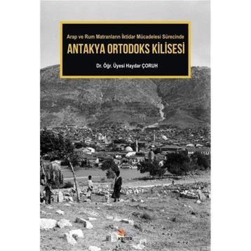 Antakya Ortodoks Kilisesi - Haydar Çoruh
