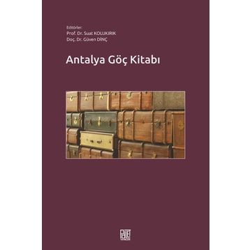 Antalya Göç Kitabı - Suat Kolukırık