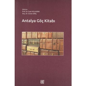 Antalya Göç Kitabı - Suat Kolukırık