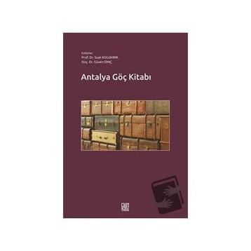 Antalya Göç Kitabı - Suat Kolukırık